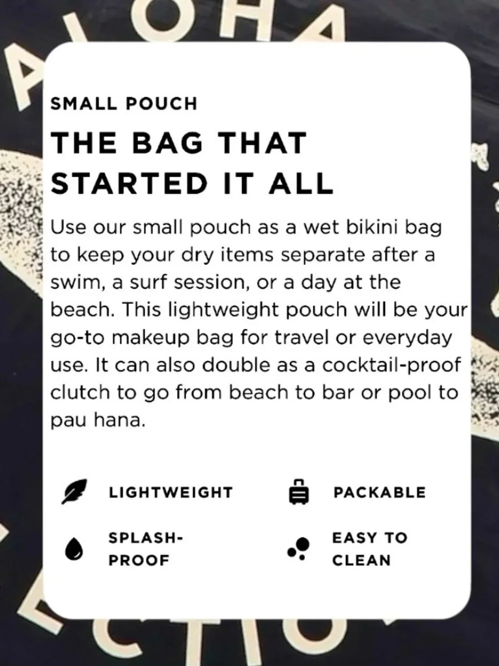 ALOHA Collection—Small Pouch—Kikaha *NWT*